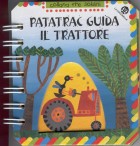 Patatrac guida il trattore - GEK TESSARO